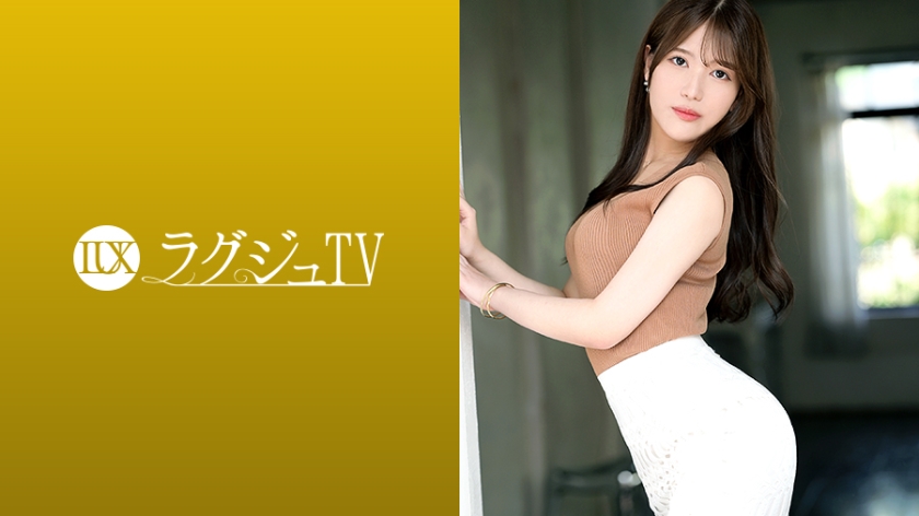 259LUXU-1868 【テクニック全開放！！】経験人数3桁越え！！セフレの人数30人！！史上最強のやんわり痴女 ラグジュTV 1852